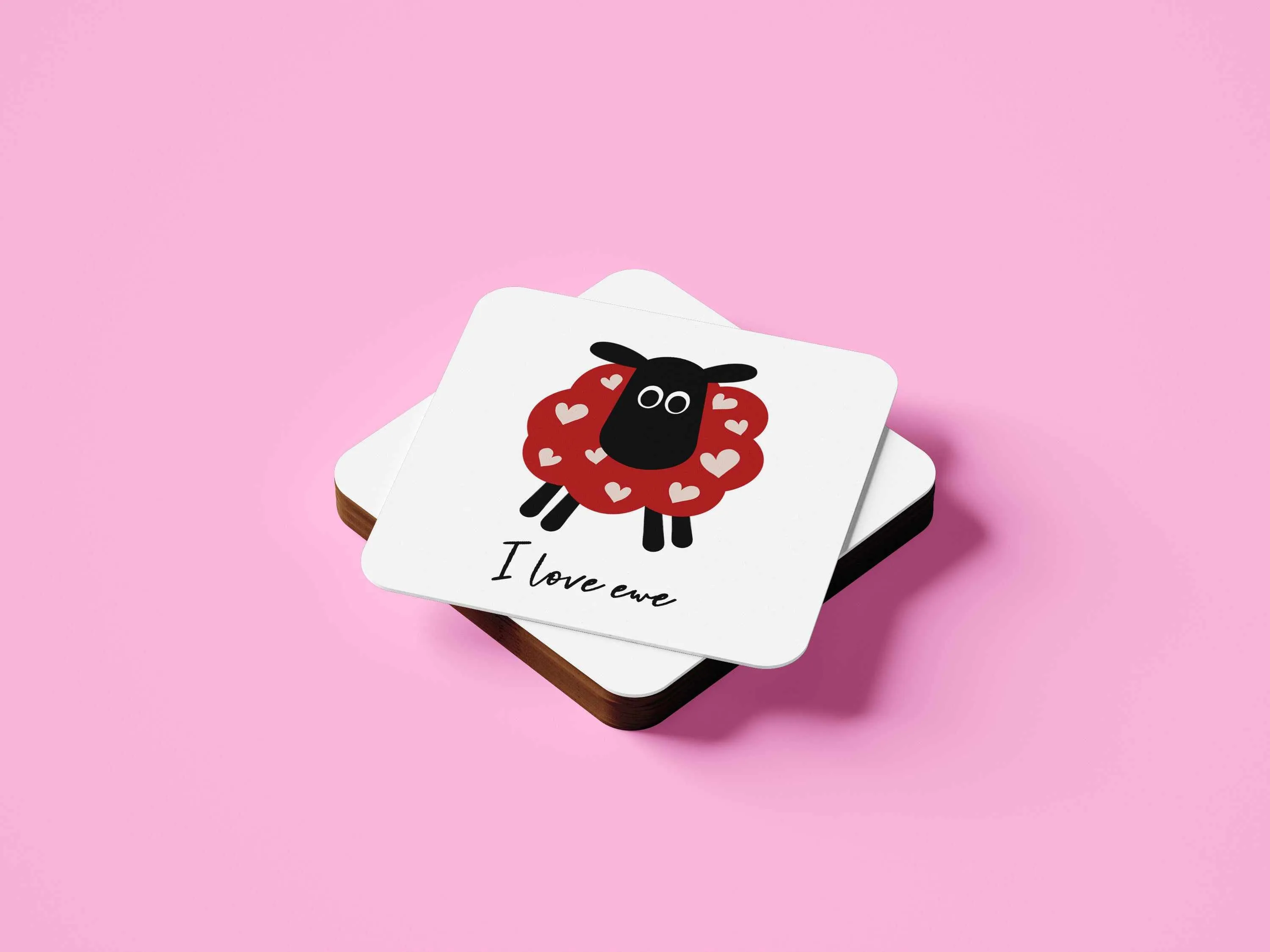 I Love Ewe Coaster